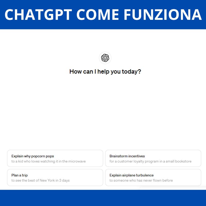 CHATGPT COME FUNZIONA